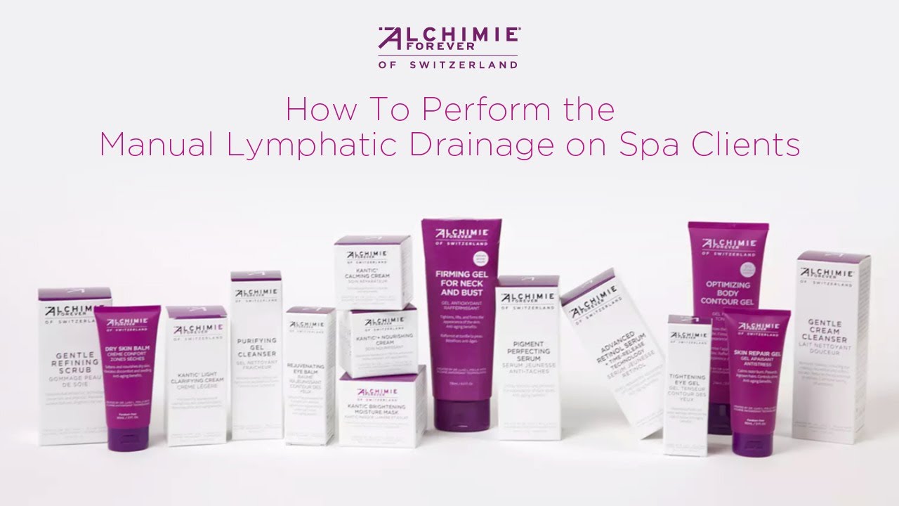 Manual Lymphatic Drainage: a Step by Step How To Video | Alchimie Forever