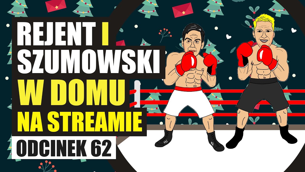 Rejent i Szumowski w domu na streamie - 062 - Świąteczny odcinek