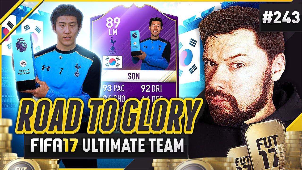 POTM SON IS THE GOAT! - #FIFA17 Road to Glory! #243 Ultimate Team