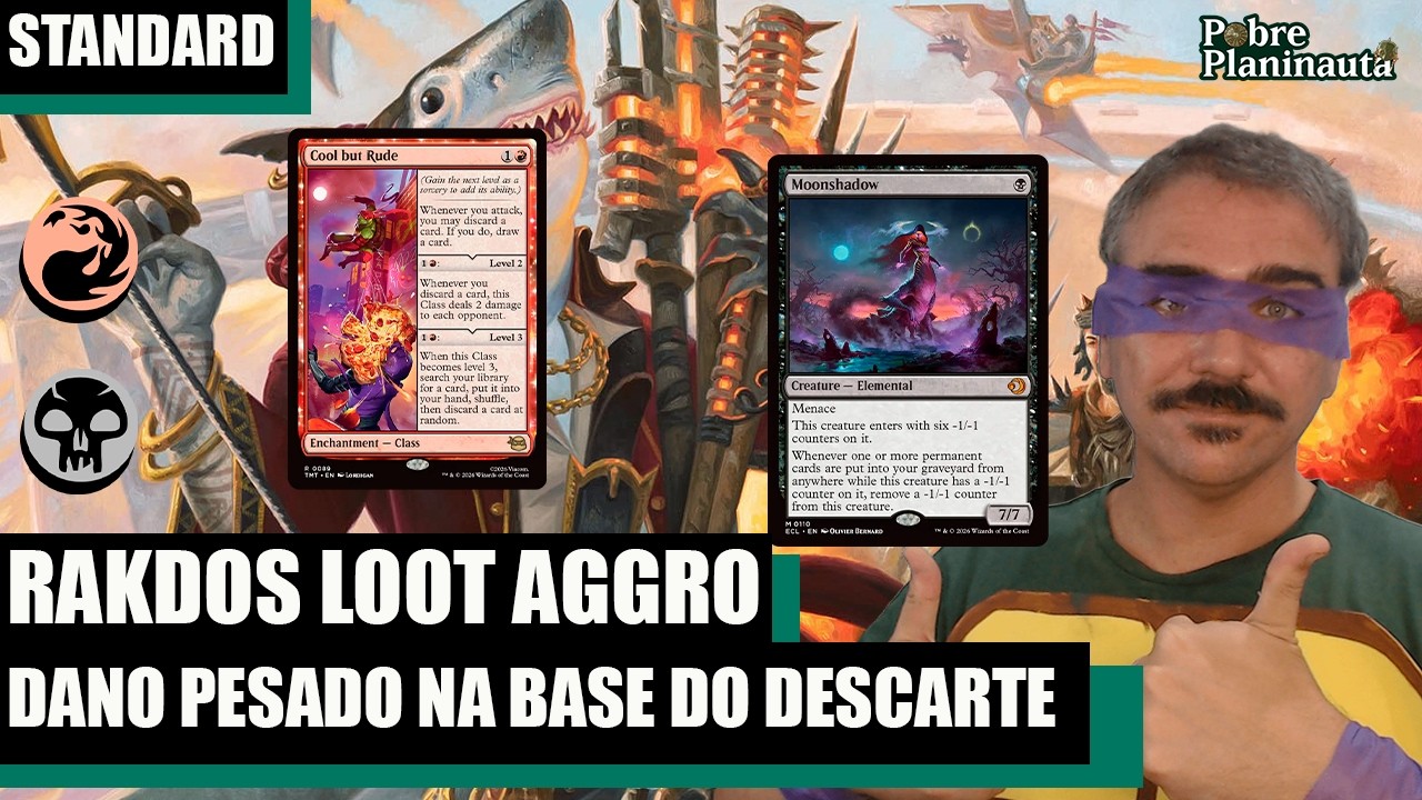 O DESCARTE MAIS MORTAL DO STANDARD - Rakdos Rude Loot - MTG STANDARD TMNT