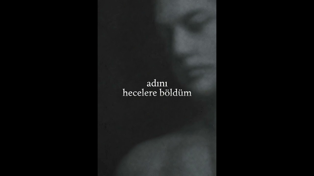 Adını Hecelere Böldüm