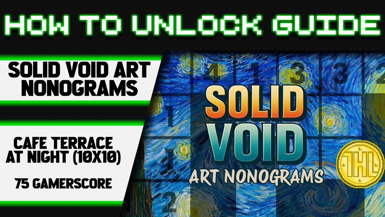 Руководство по получению достижения Solid Void Art Nonograms - Café Terrace at Night (10x10).