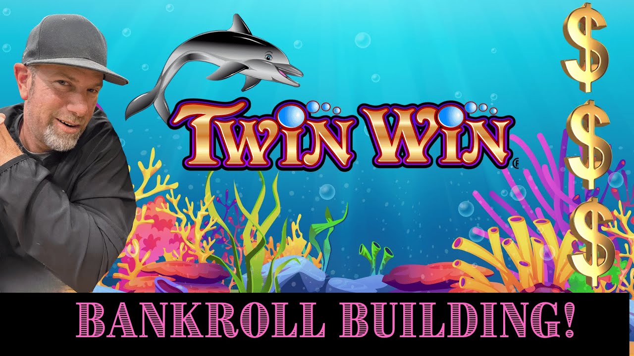 🐬🐬Twin Win is a Great Bankroll Building Slot? 🎰