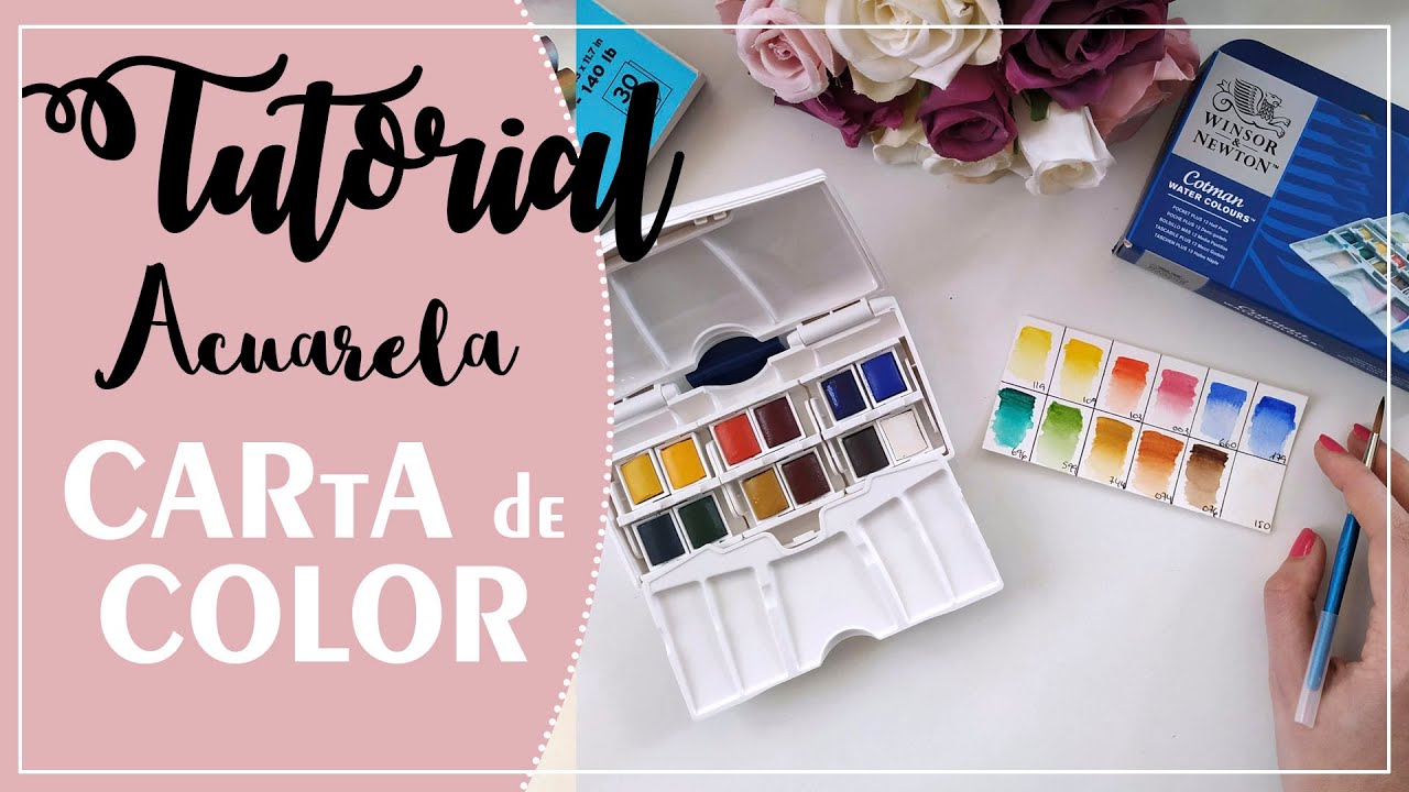 ACUARELA para PRINCIPIANTES | CARTA de COLOR | 1ºparte del tutorial materiales + carta de color