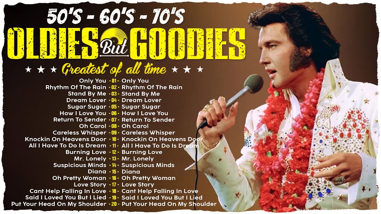 Oldies But Goodies 50s 60s 70s - Tom Jones, Paul Anka, Elvis Presley, Matt Monro, Engelbert