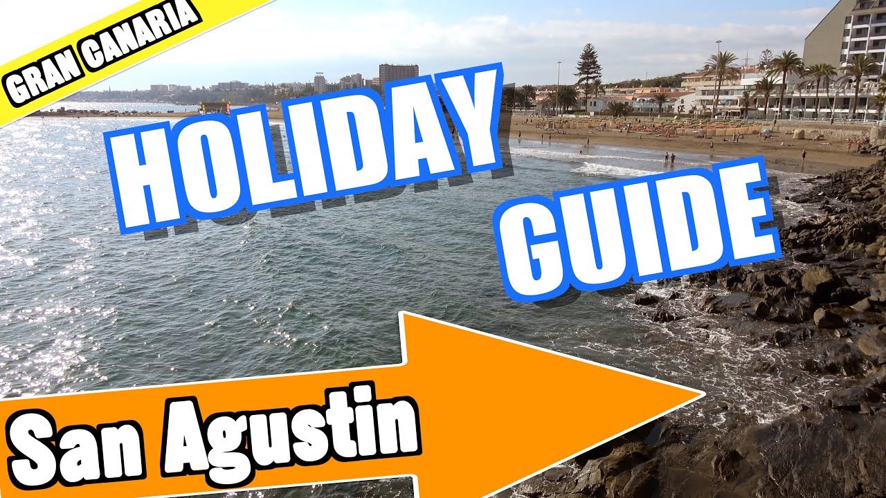 San Agustin Gran Canaria holiday guide and tips