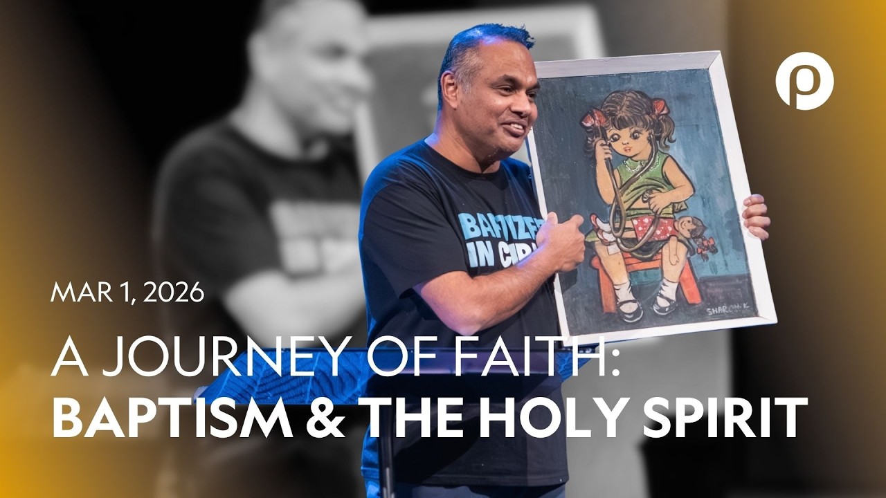 A Journey of Faith: Baptism & The Holy Spirit | Enoch Kunarajah | 03.01.26