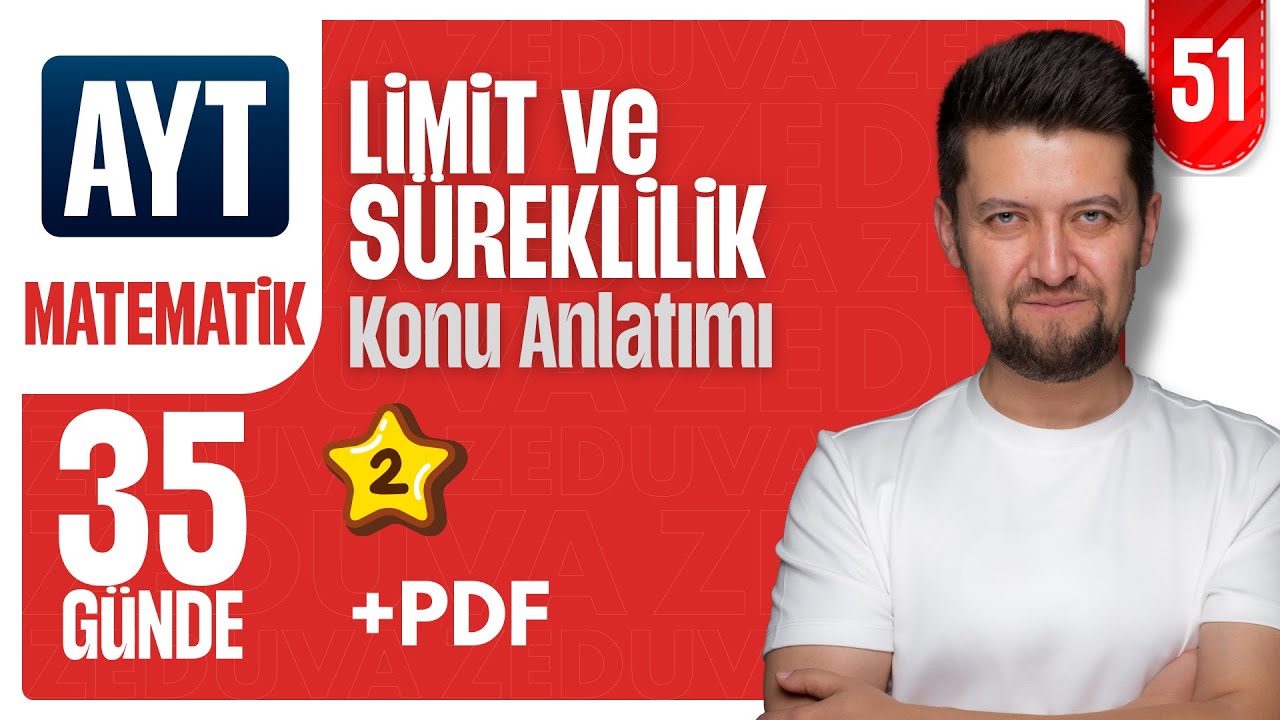 AYT MATEMATİK | Limit ve Süreklilik 2 Konu Anlatımı | 51. Video