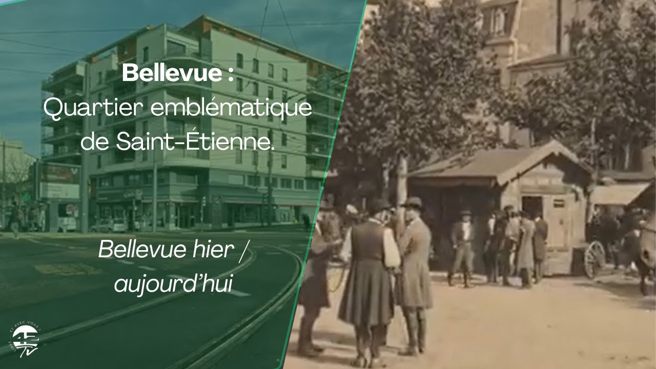42Tv Balade en ville I Bellevue, quartier emblématique de Saint-Étienne : histoire et évolution