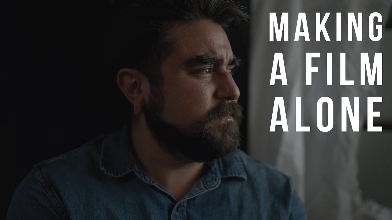 How To Make A Short Film By Yourself | Practicing Your Cinematography