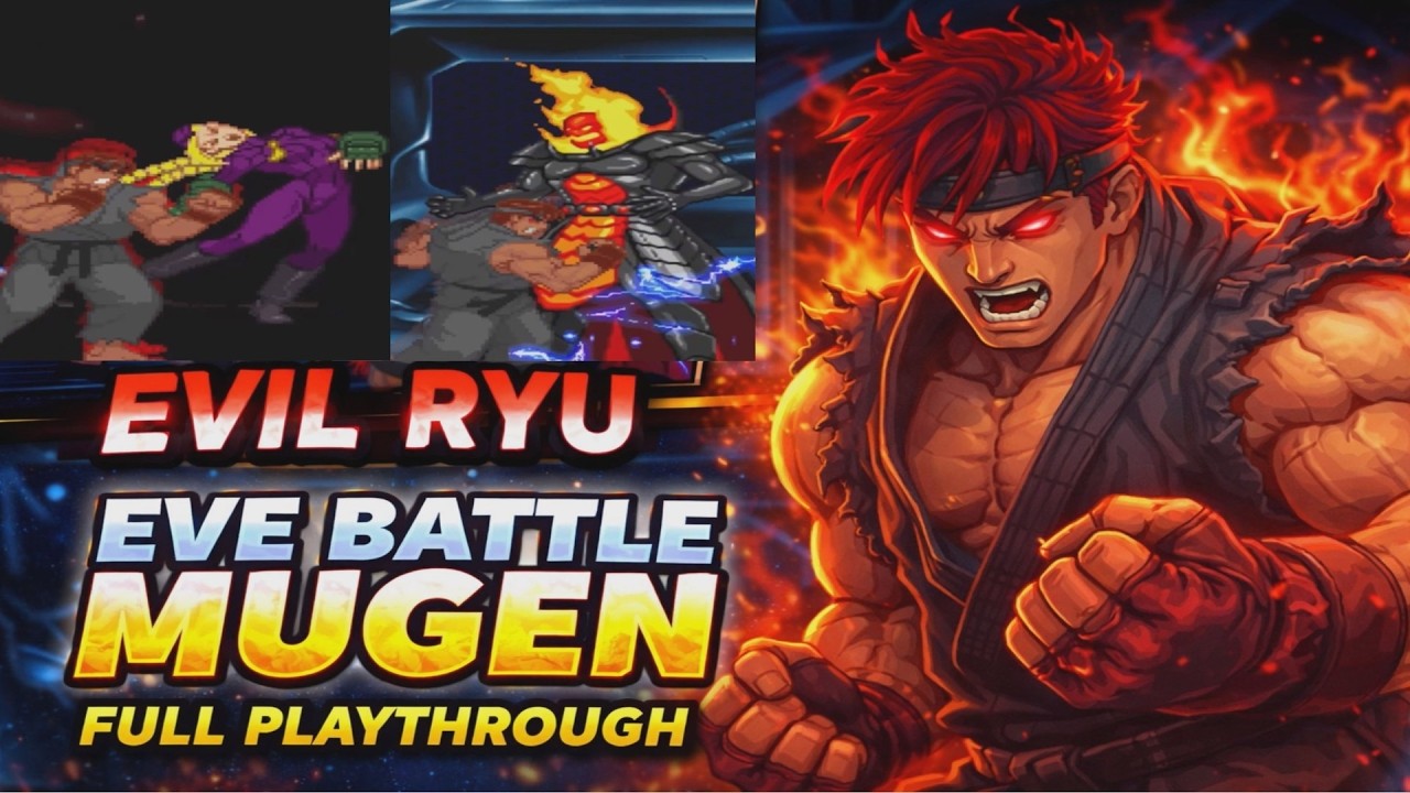 Evil Ryu Full Playthrough + Ending | EVE Battle [M.U.G.E.N.]
