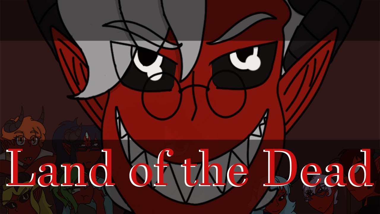 Land of the Dead (OC)