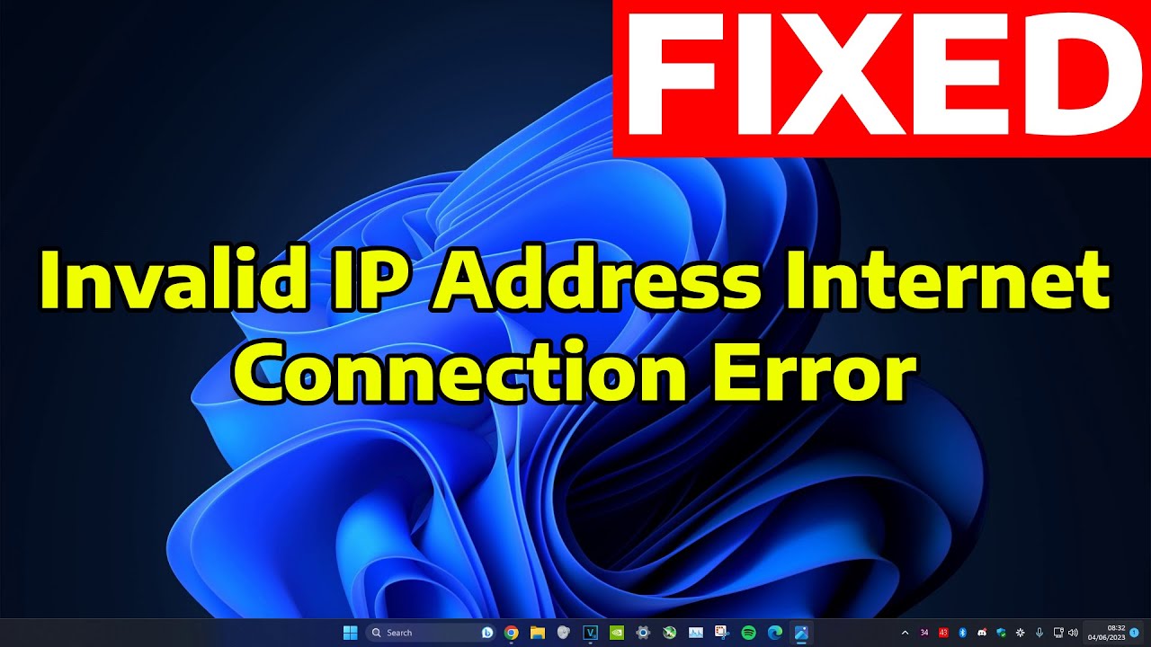 How To Fix Invalid IP Address Internet Connection Error in Windows