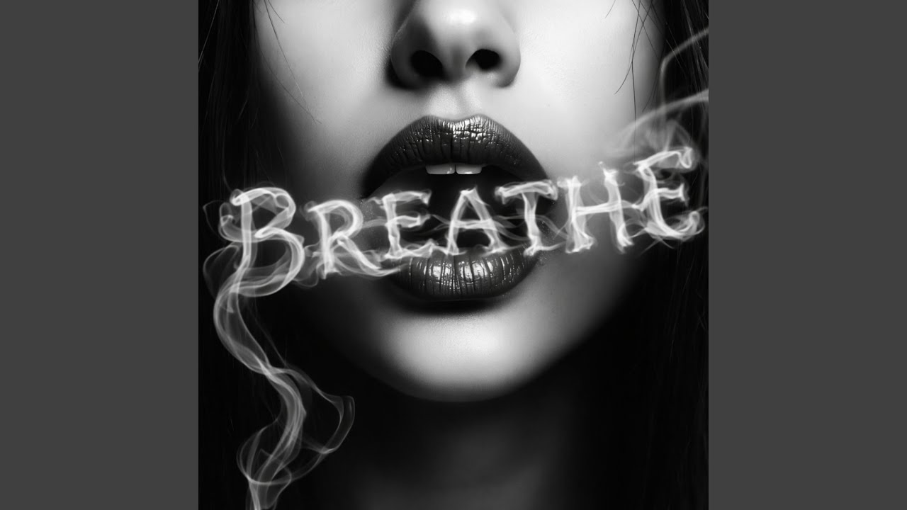 BREATHE