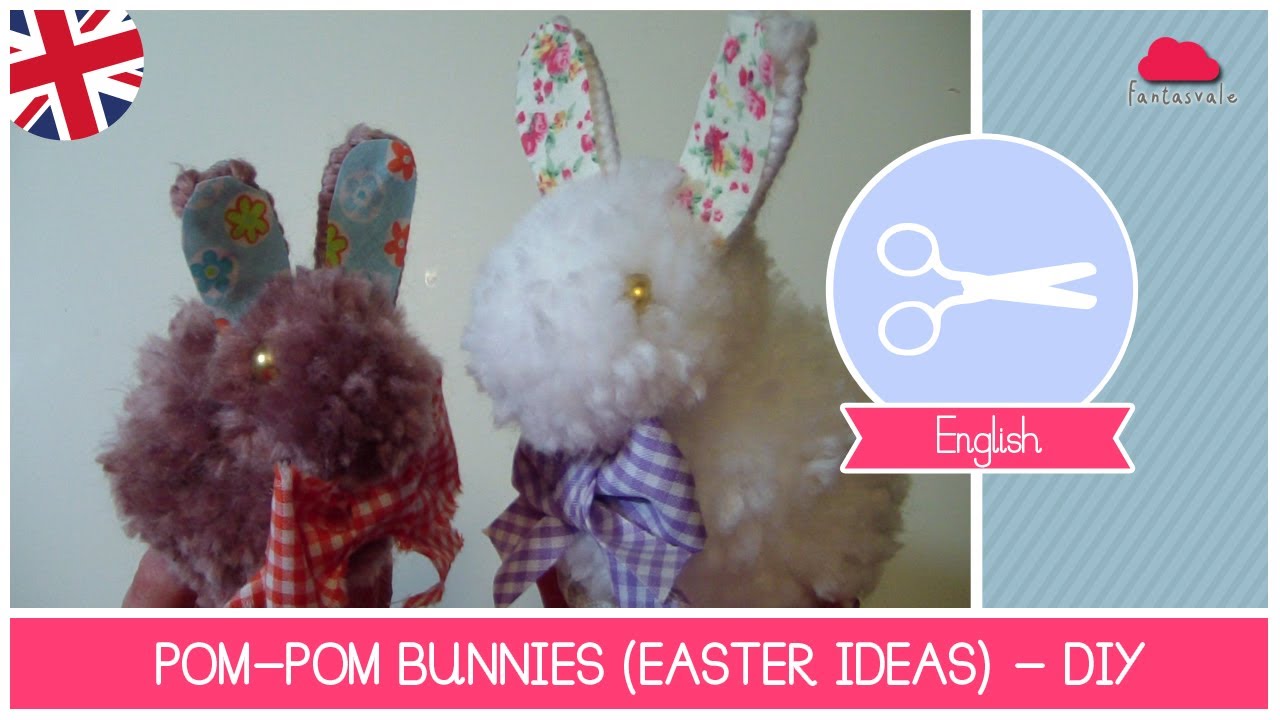 How to make a Bunny with Pom Poms (EASTER crafting ideas) - DIY easy Tutorial by Fantasvale