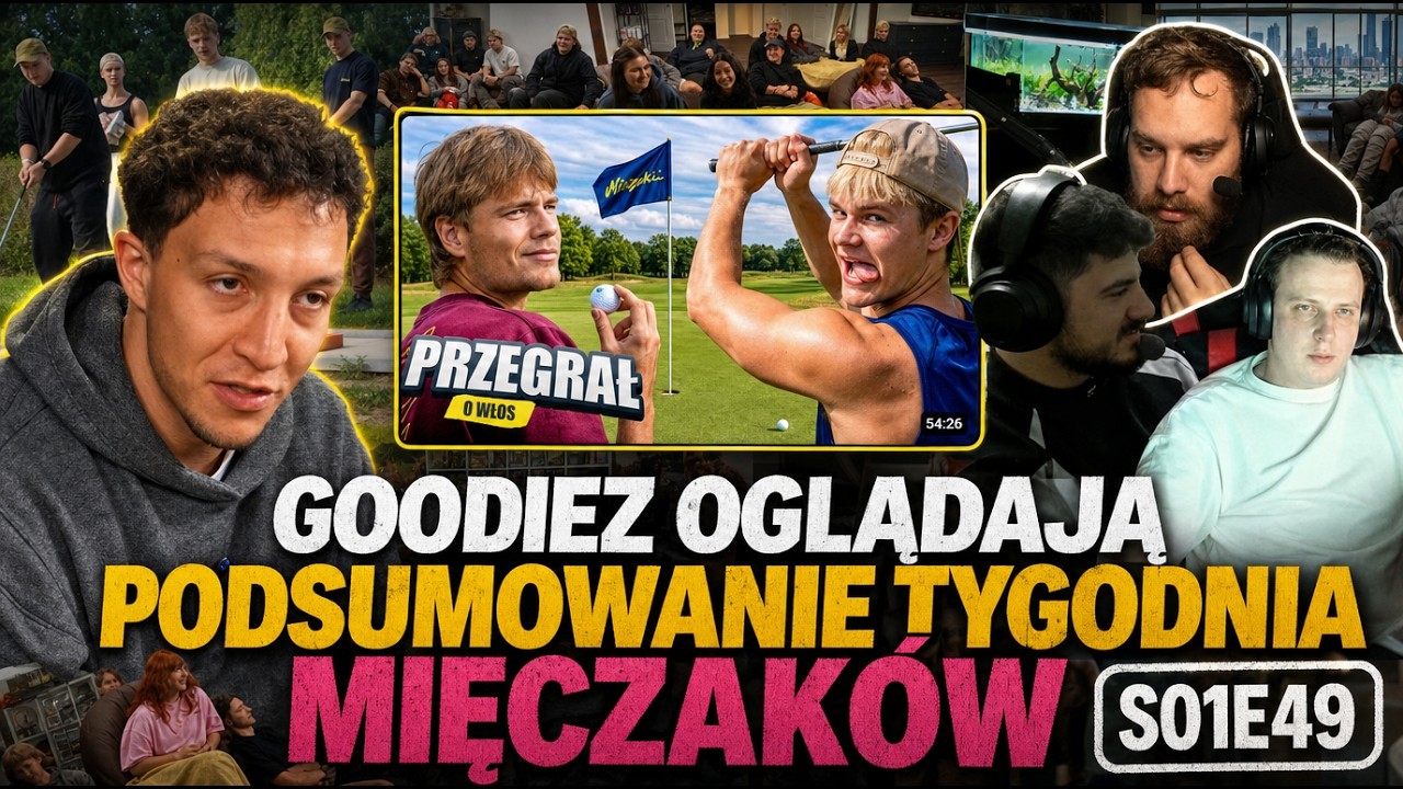 ŚMIERDZĄCA DRAMA | GOODIEZ OGLĄDAJĄ PODSUMOWANIE TYGODNIA MIĘCZAK&Oacute;W