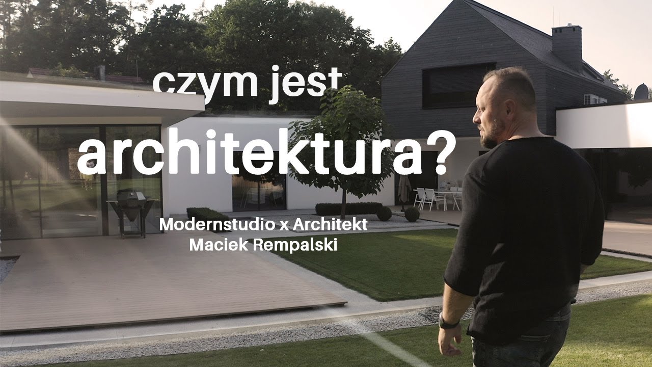 Czym jest architektura? | Modernstudio