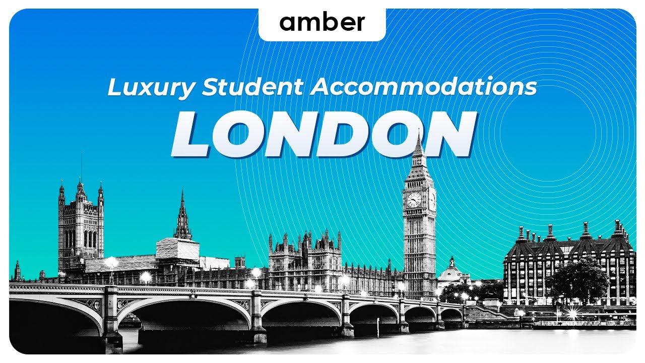 Best Luxury Student Accommodation in London | amber
