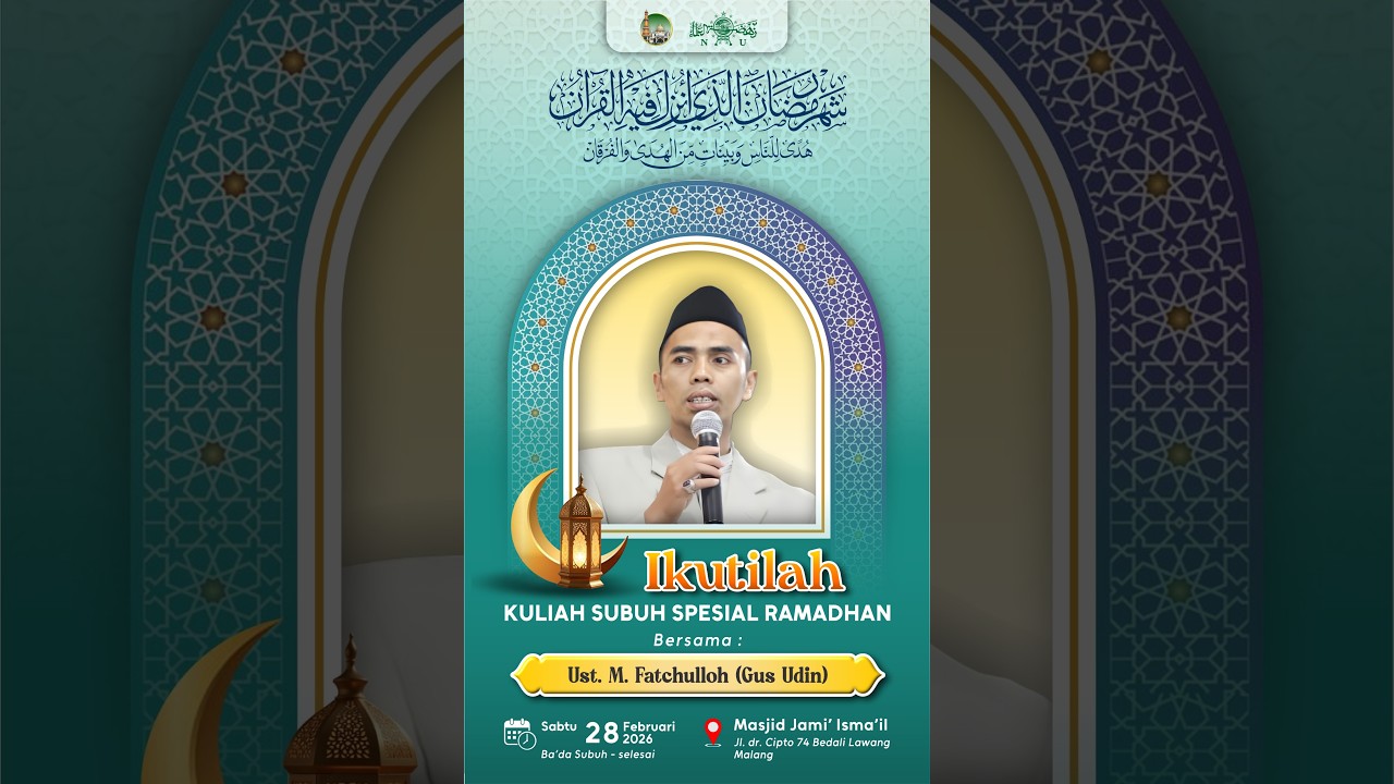 Majlis Ta'lim Ba'da Shubuh Masjid Jami' ISMA'IL; Sabtu, 10 Ramadhan 1447H / 28-02-2026