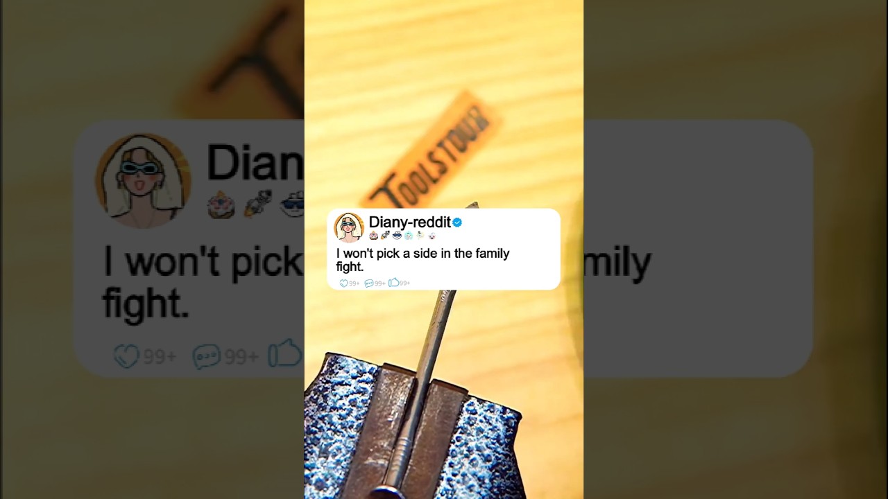 I won't pick a side in the family fight.#reddit #story