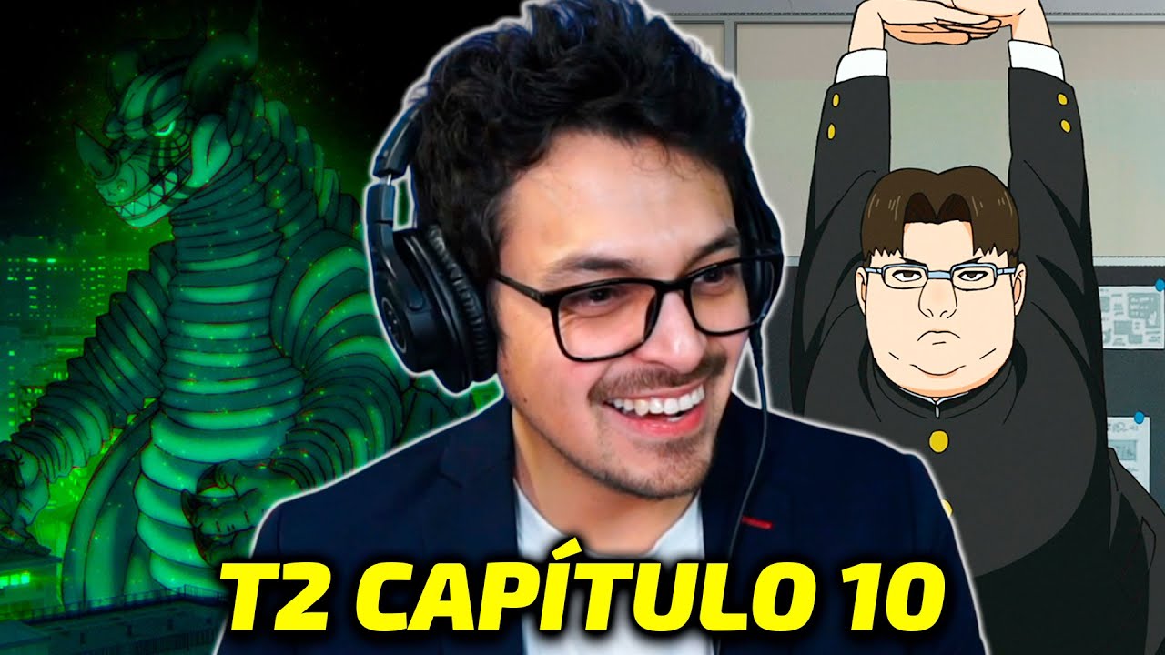 KINTA Y EL KAIJU! 🔥 | DAN DA DAN TEMPORADA 2 CAPÍTULO 10 REACCIÓN