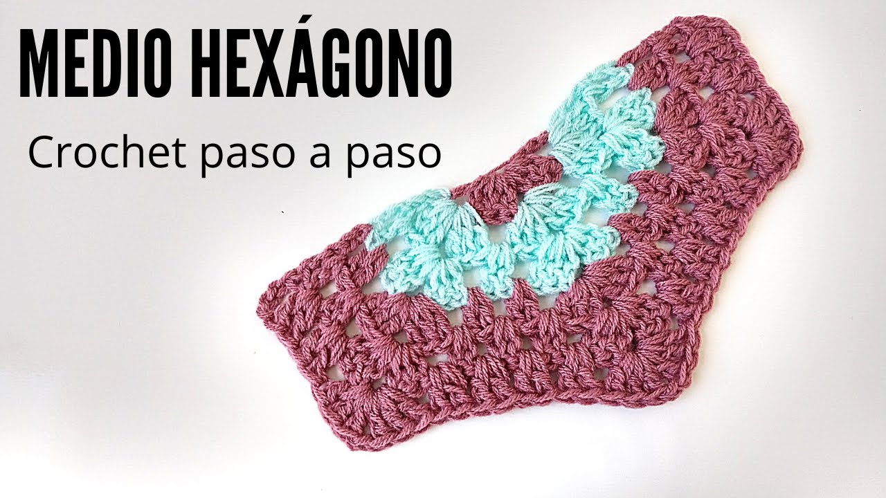 Cómo tejer medio hexágono a crochet paso a paso