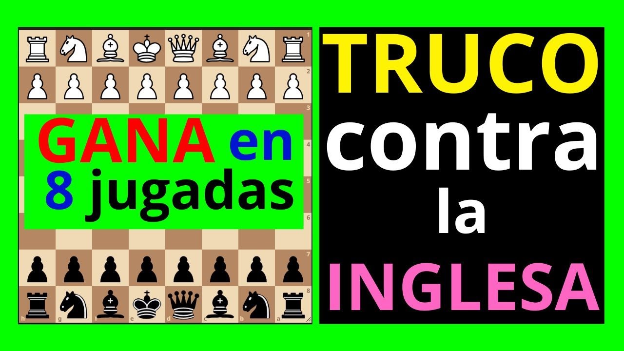 Como GANAR a la apertura INGLESA en 8 jugadas con esta TRAMPA