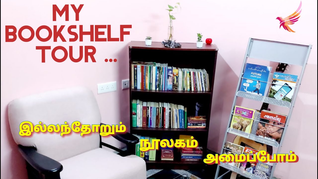 #11 My Bookshelf Tour ... | இல்லந்தோறும் நூலகம் அமைப்போம் | Book Reading | Insta Thoughts