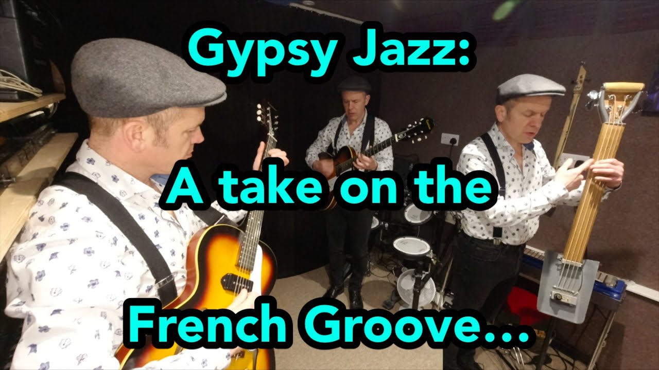 Gypsy Jazz: A Take on the French Groove&hellip;