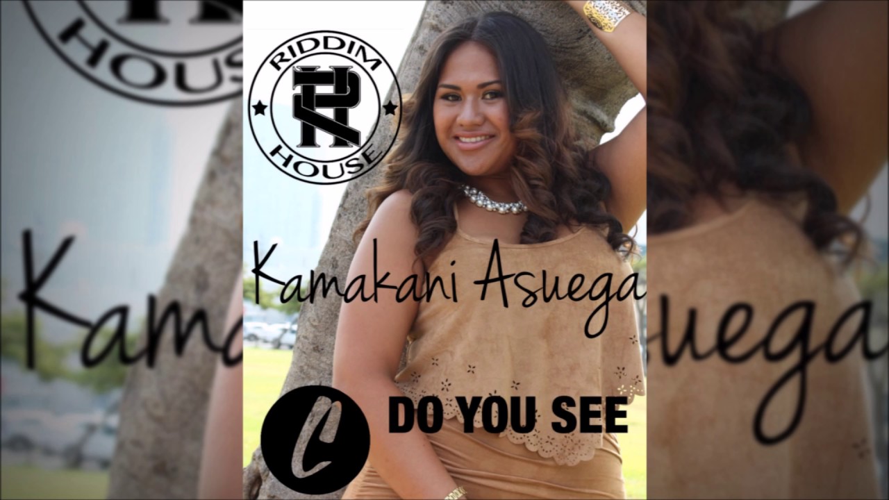 Kamakani Asuega - Do You See