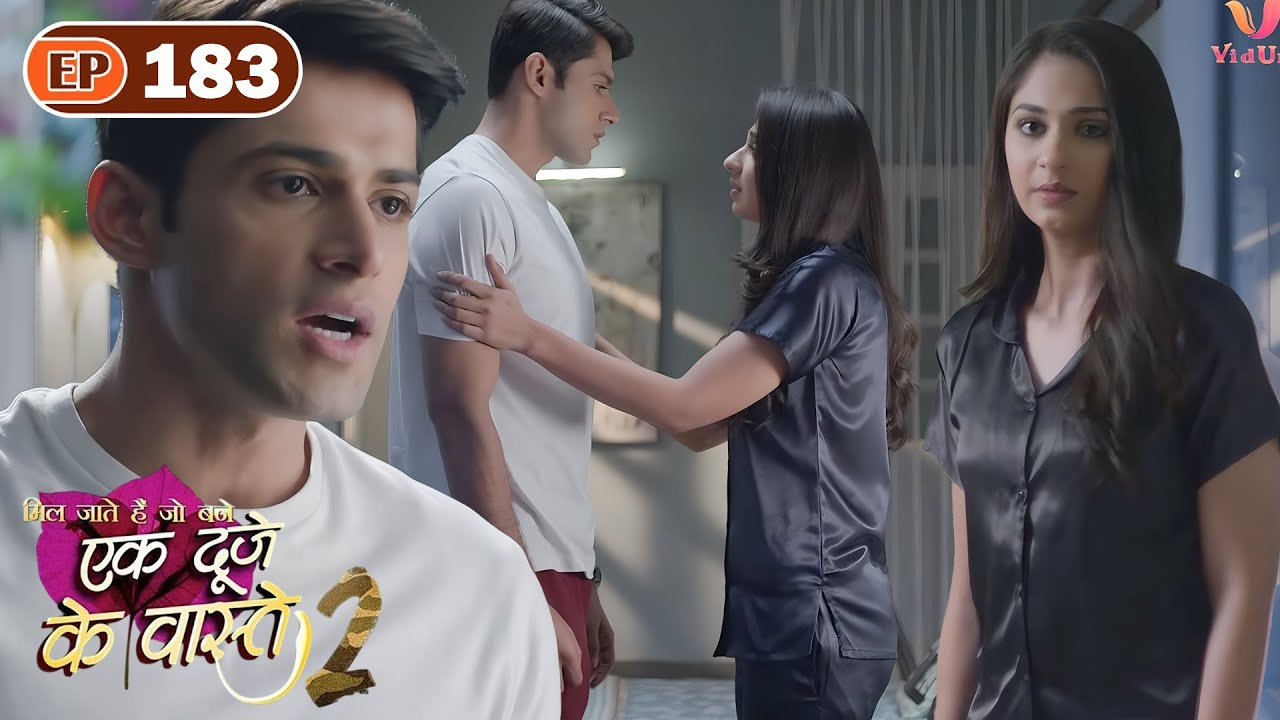 Why did Shravan stop Suman? | Ep 183 | Ek Duje Ke Vaaste S2 | Mohit Kumar | Kanikka Kapur