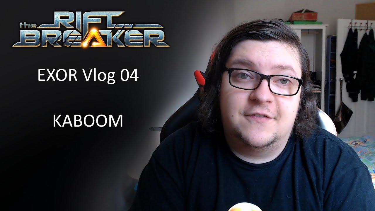 The Riftbreaker - EXOR Vlog 04 - KABOOM