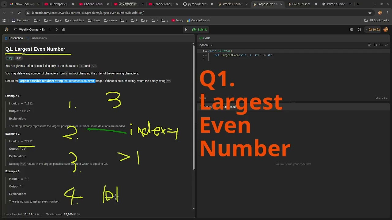 Leetcode Weekly Contest 483 Q1. Largest Even Number #python #dsa
