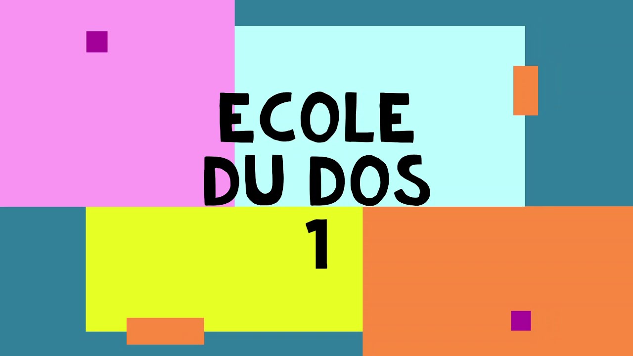 Ecole du dos  séance 1