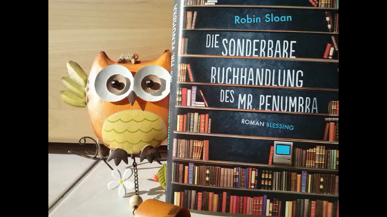 Die sonderbare Buchhandlung des Mr. Penumbra Robin Sloan H&ouml;rbuch