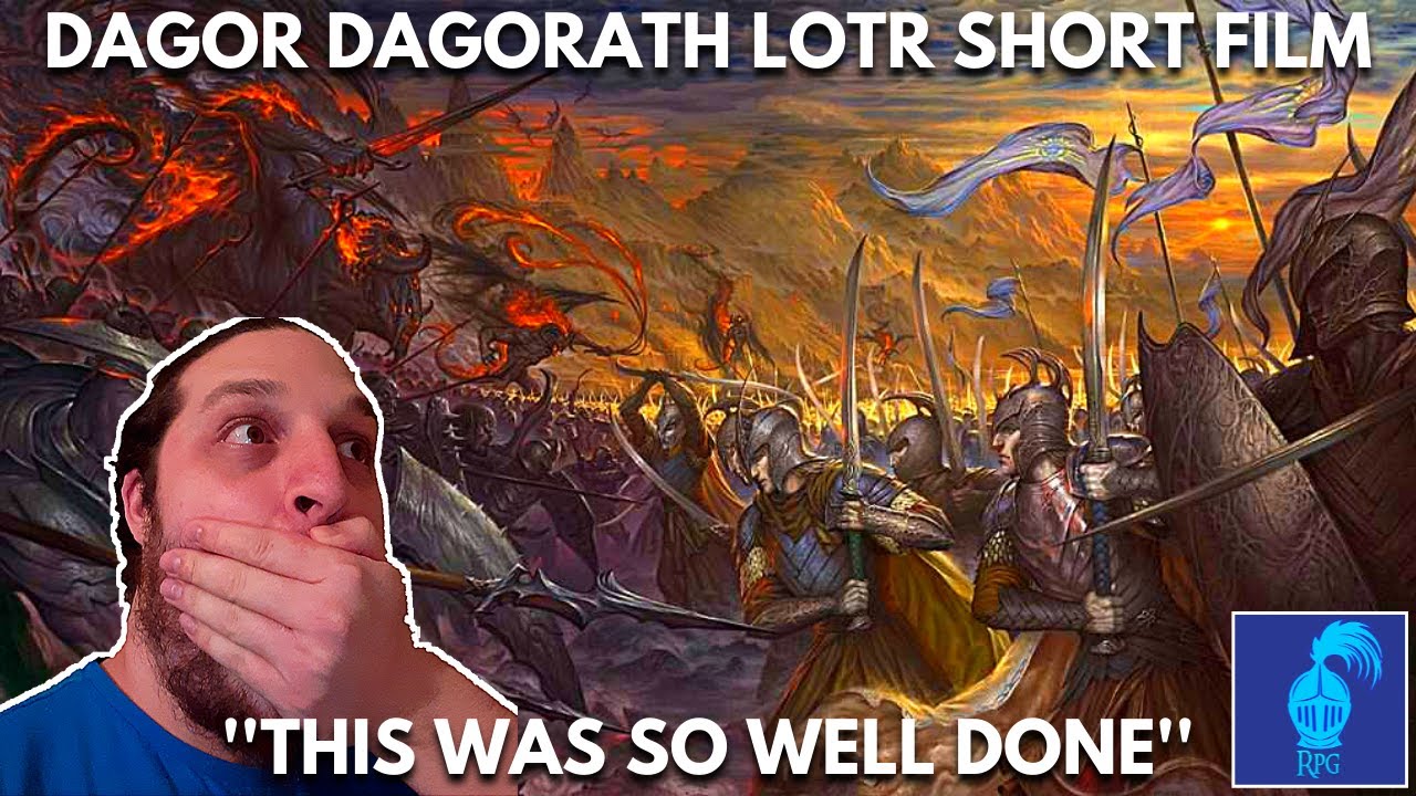 Reacting To The Lord Of The Rings Short Film Dagor Dagorath