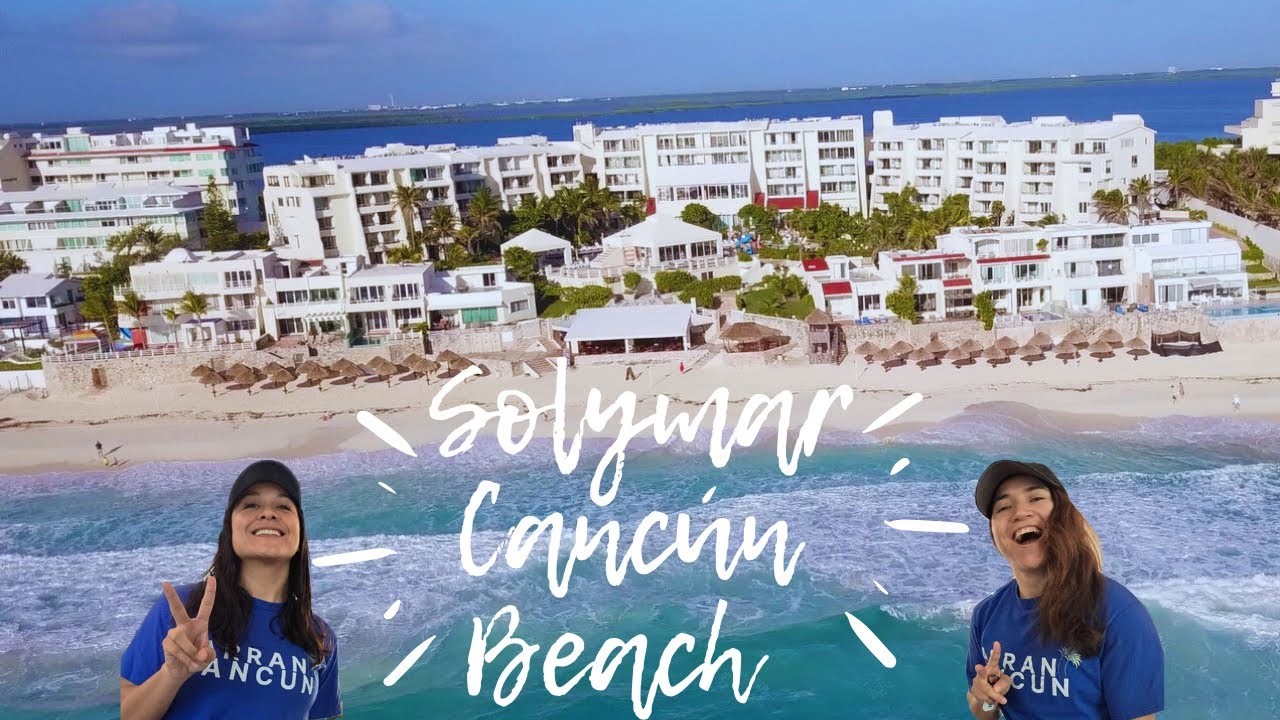 Hotel Solymar Cancún Beach Guía Completa