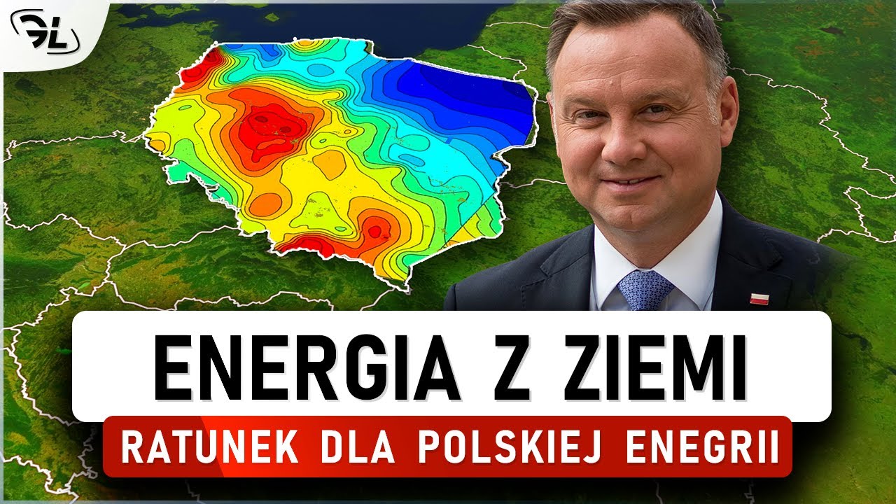 GEOTERMIA wielka SZANSA dla POLSKI - Rozwiązanie kryzysu energetycznego?