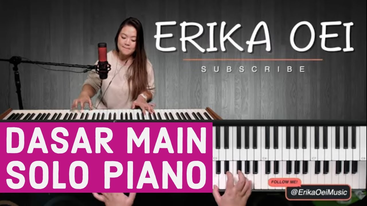 BELAJAR MAIN SOLO PIANO YUK | BELAJAR PIANO INDONESIA