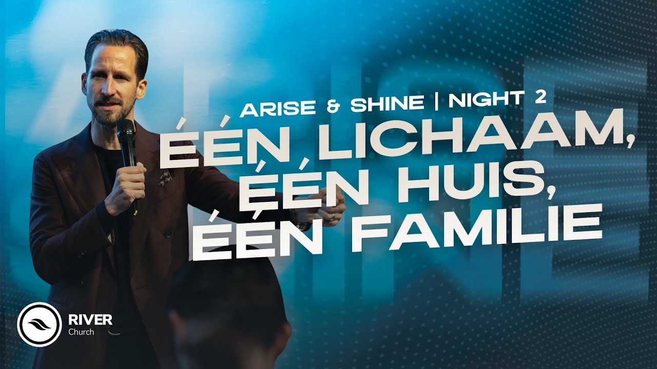 De Kerk: Gods Meesterwerk | Eén lichaam, één huis, één familie | Ben Kroeske | River Church NL