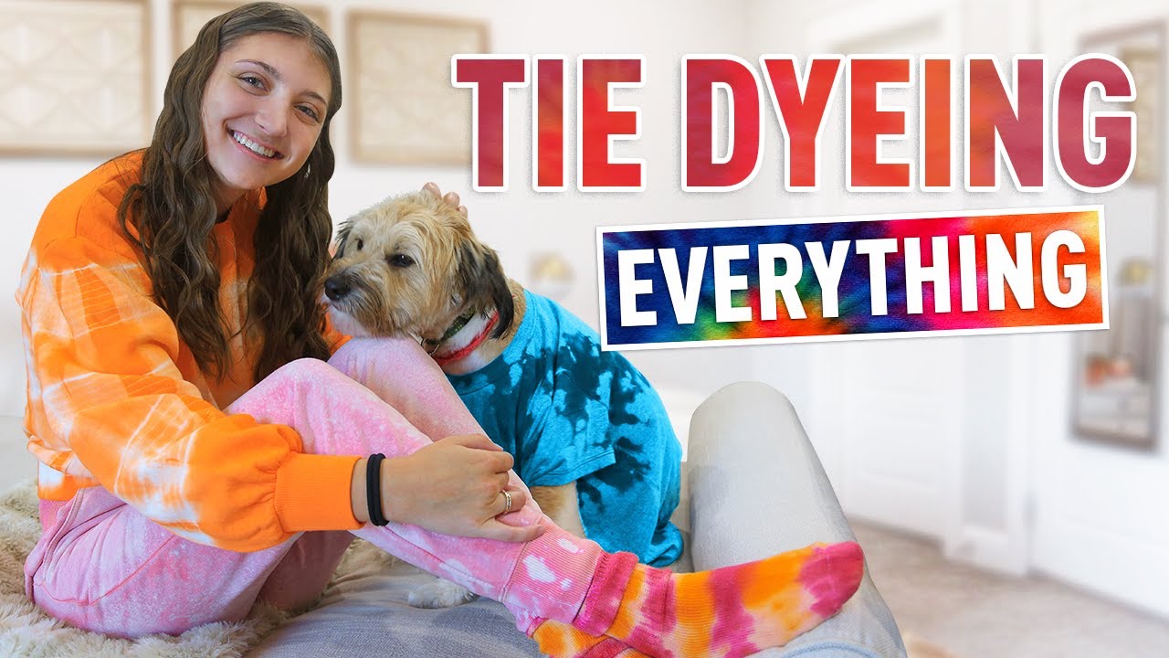 Tie Dyeing EVERYTHING *stuck at home* #WithMe