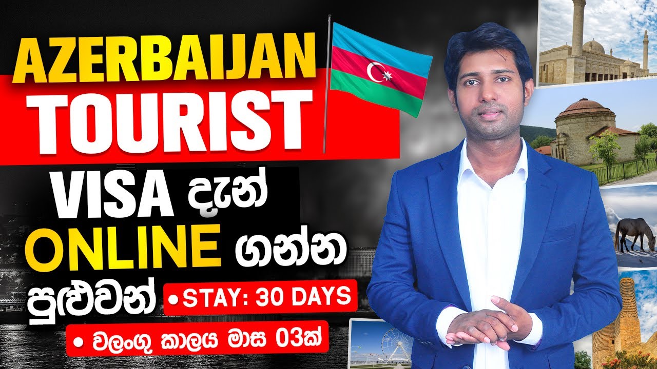 +94 71 435 6172 | Azerbaijan tourist visa sinhala | how to apply Azerbaijan visa | e visa azerbaijan