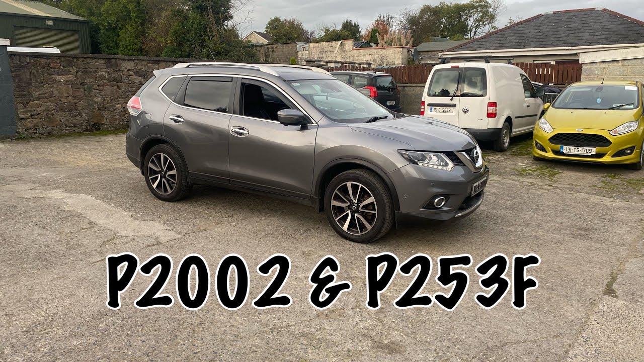 Nissan X trail P2002 & P235F DPF blocked