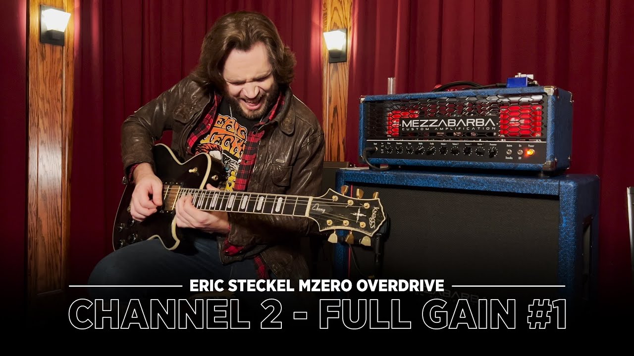 Eric Steckel MZero Overdrive - Ch.2 Full Gain pt.1