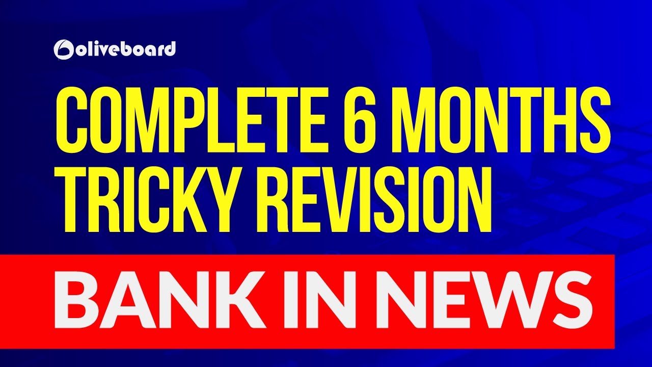 Bank in News | Complete 6 Months Tricky Revision | Banking Current Affairs | Banking Awareness