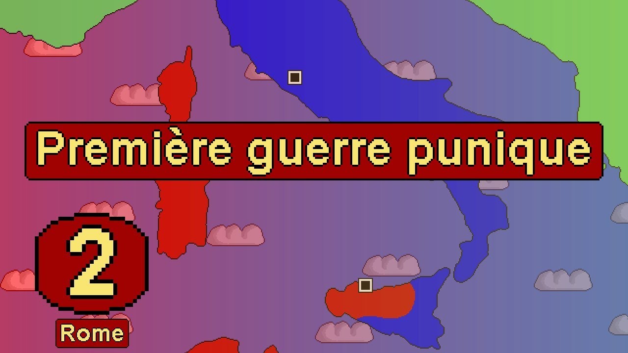 Rome antique #2 - La premi&egrave;re guerre punique : Rome contre Carthage