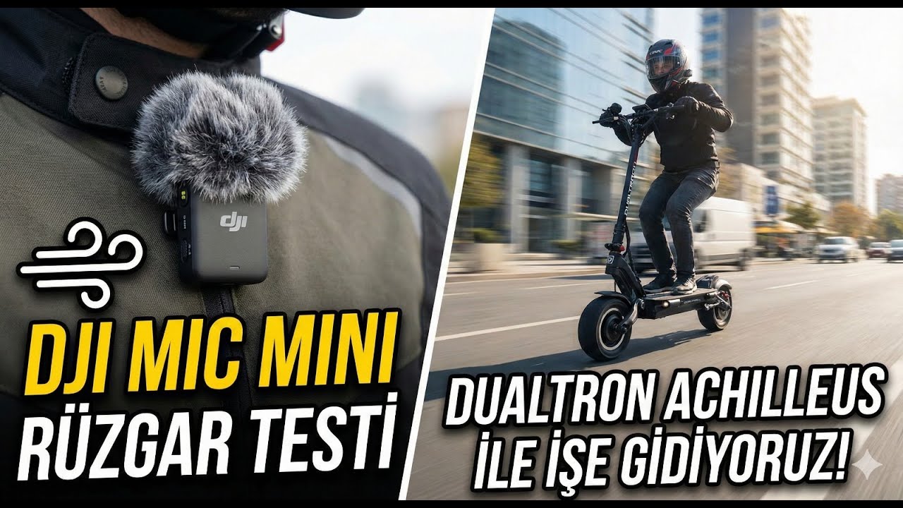 DJI Mic Mini Rüzgar Testi: Dualtron Achilleus ile İşe Gidiyoruz!