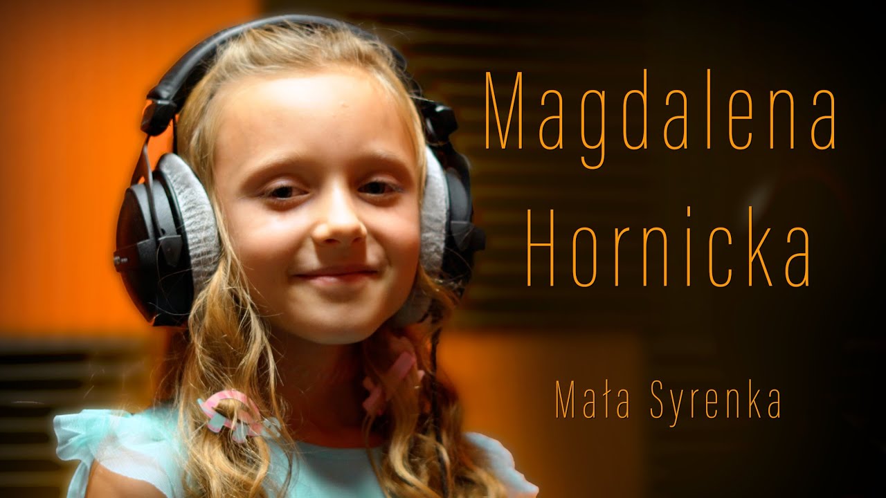 Magdalena Hornicka - Mała Syrenka