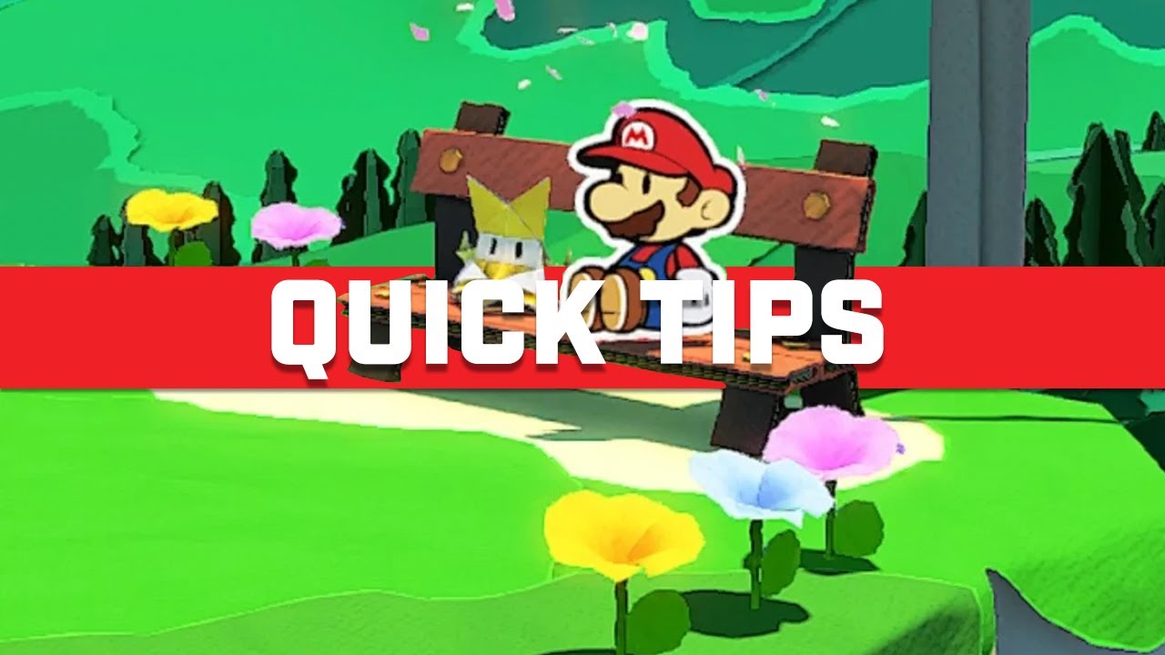 Paper Mario: The Origami King - 7 quick tips for getting started | Quick Tips