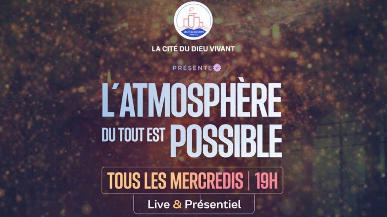 L'atmosphère du tout est possible | Culte d'intercession du 25 février 2026